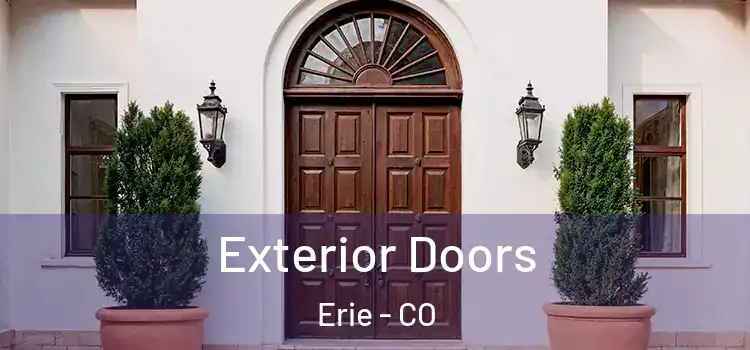 Exterior Doors Erie - CO