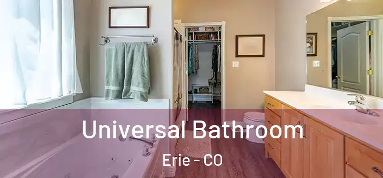 Universal Bathroom Erie - CO